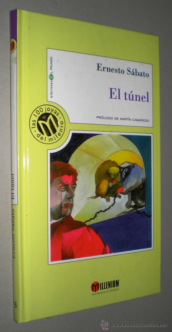 Libros de segunda mano: ERNESTO S&Aacute;BATO: EL T&Uacute;NEL. - Foto 1