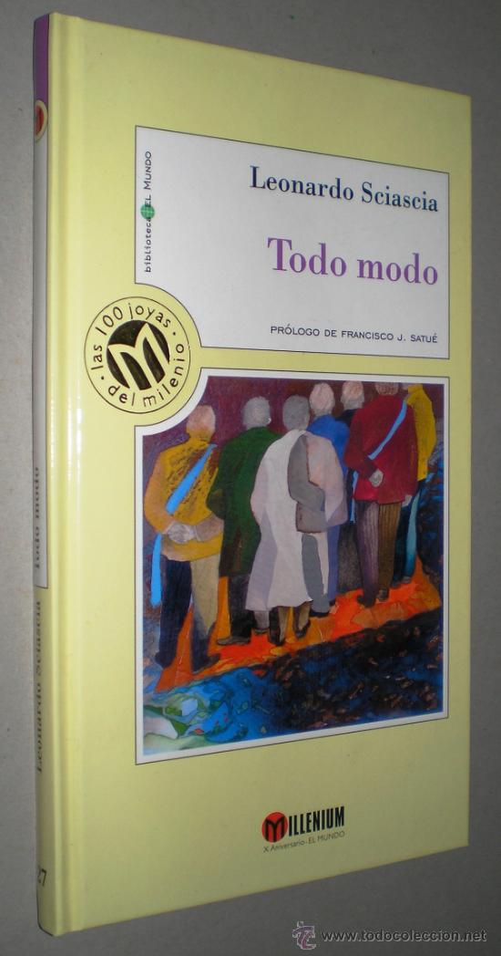 Libros de segunda mano: LEONARDO SCIASCIA: TODO MODO. - Foto 1