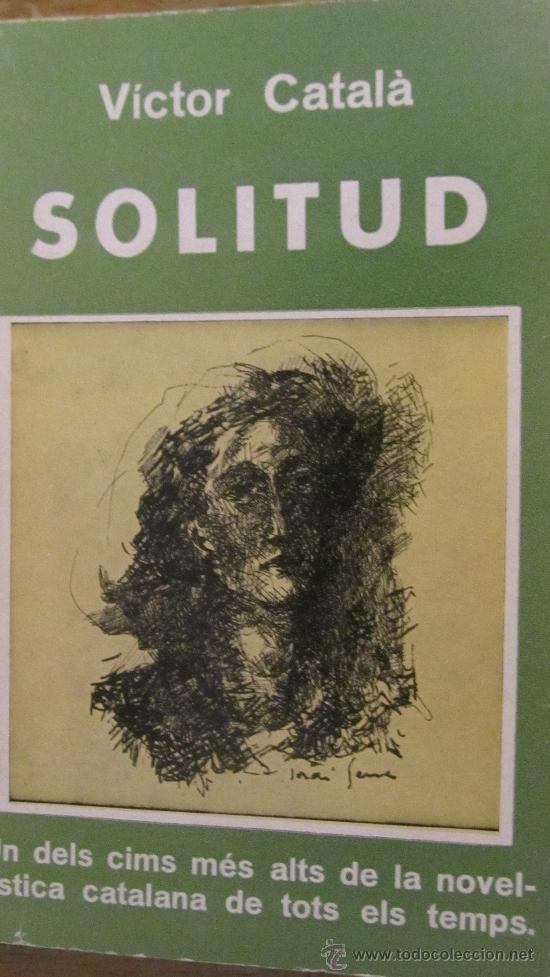 Libros de segunda mano: SOLITUD DE V&Iacute;CTOR CATALA (SELECTA) - Foto 1