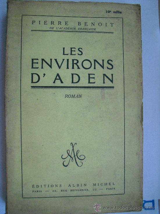 Libros de segunda mano: Les environs dAden. Benoit, Pierre - Foto 1
