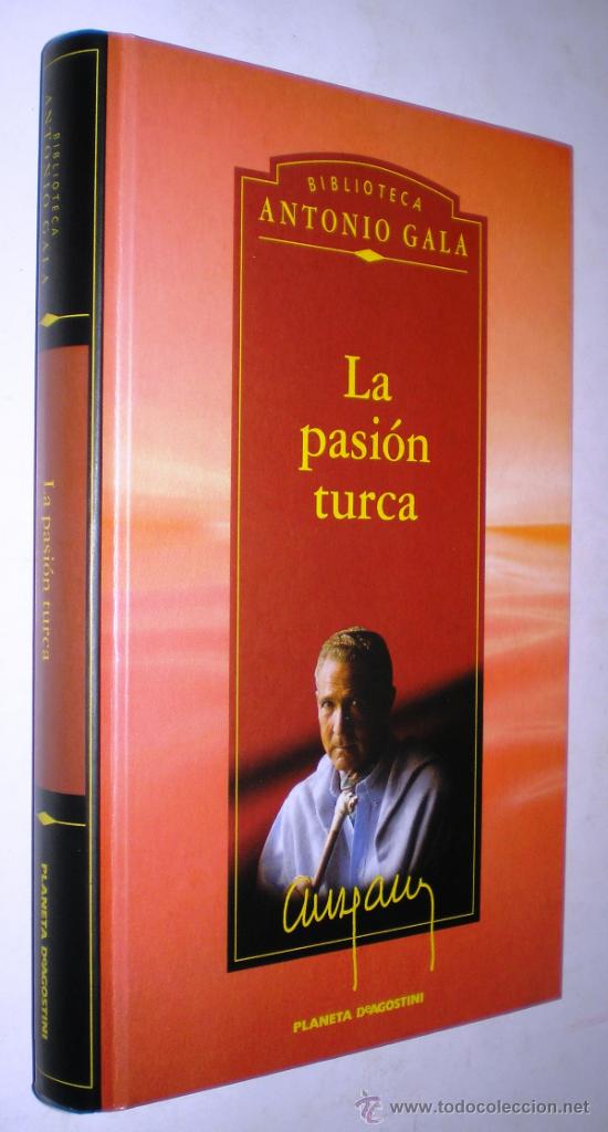 Libros de segunda mano: ANTONIO GALA: LA PASION TURCA. - Foto 1