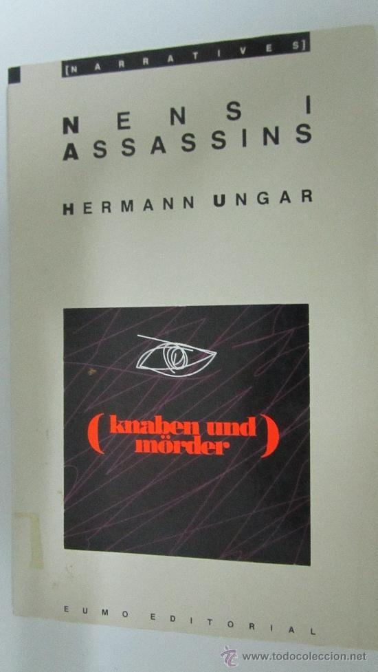 Libros de segunda mano: NENS I ASSASSINS DE HERMANN UNGAR (EUMO) - Foto 1
