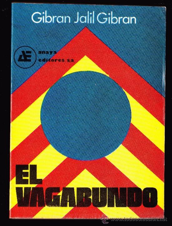 Second hand books: EL VAGABUNDO - EDICIONES ANAYA - GILBVRAN JALIL GIBRAN