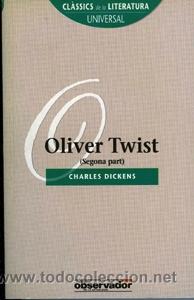 Libros de segunda mano: OLIVER TWIST (2&ordf; PARTE). DICKENS, Charles - Foto 1