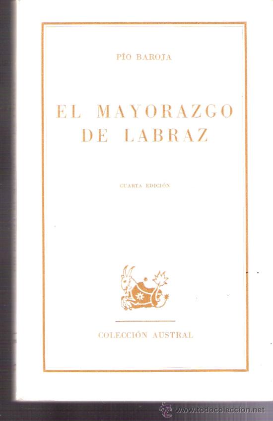 Libros de segunda mano: El Mayorazgo de Labraz. Austral. 4&ordf; edici&oacute;n. 1979. - Foto 2