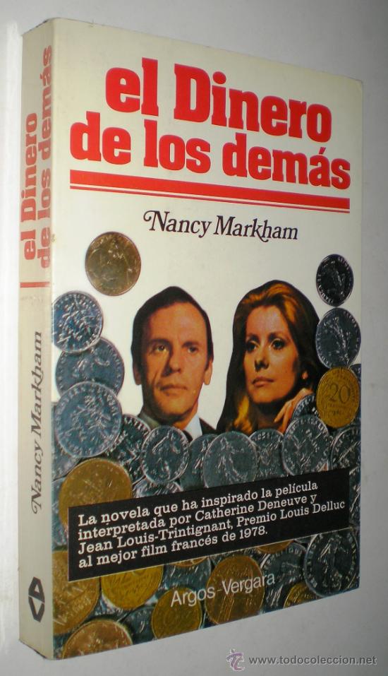 Libros de segunda mano: NANCY MARKHAM: EL DINERO DE LOS DEMAS. - Foto 1
