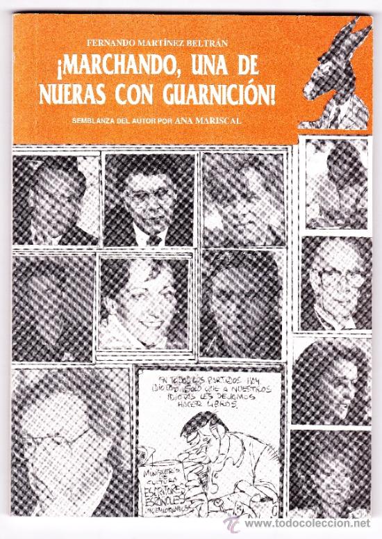 Gebrauchte B&uuml;cher: MARCHANDO UNA DE NUERAS CON GUARNICION - FERNANDO MARTINEZ BELTRAN