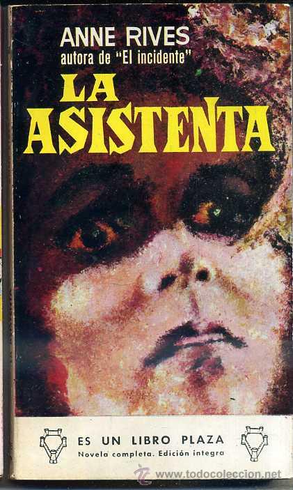Libros de segunda mano: ANNE RIVES : LA ASISTENTA (PLAZA, 1965) - Foto 1