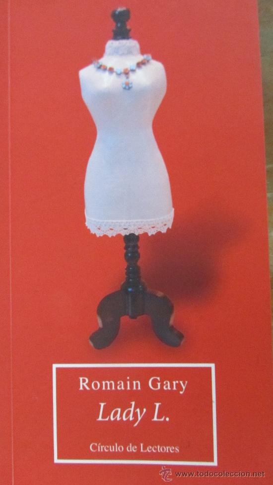 Libros de segunda mano: LADY L. DE ROMAIN GARY (C&Iacute;RCULO DE LECTORES) - Foto 1