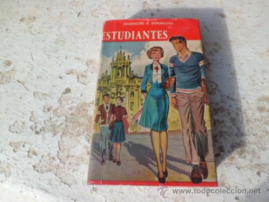 Gebrauchte B&uuml;cher: Libro estudiantes Guadalupe G. Estringana 1&ordf; edicion 1958 L-3292