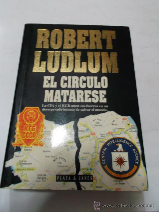 Libros de segunda mano: El c&iacute;rculo Matarese. ROBERT LUDLUM RM60567 - Foto 1