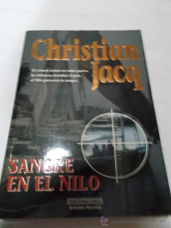 Libros de segunda mano: Sangre en el Nilo. CHRISTIAN JACQ RM60560 - Foto 1