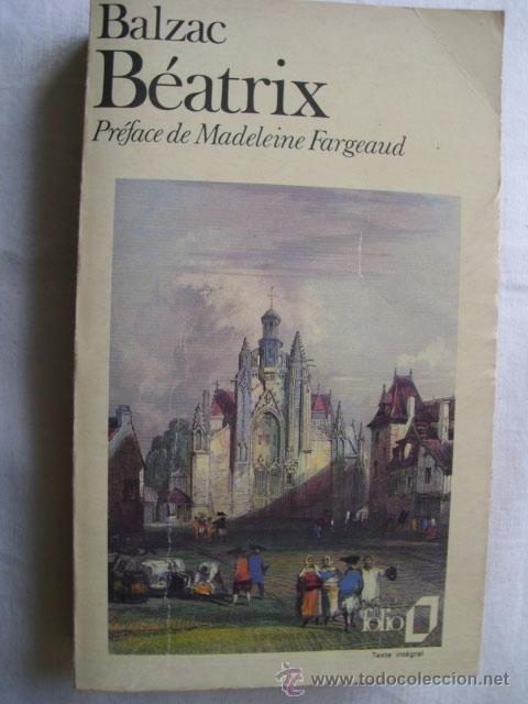 Libros de segunda mano: B&Eacute;ATRIX.  BALZAC. 1979 - Foto 1
