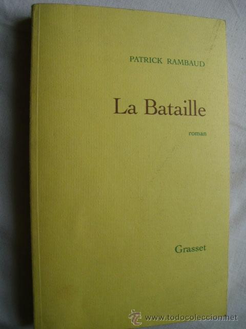 Libros de segunda mano: LA BATAILLE. RAMBAUD, Patrick. 1997 - Foto 1