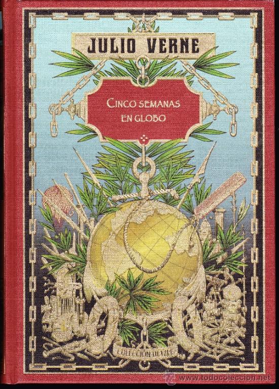 Libros de segunda mano: JULIO VERNE - CINCO SEMANAS EN GLOBO - COLECCION HETZEL ● KB0640