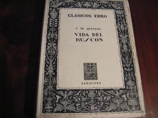 Libros de segunda mano: VIDA DEL BUSCON.- F. DE QUEVEDO - Foto 1