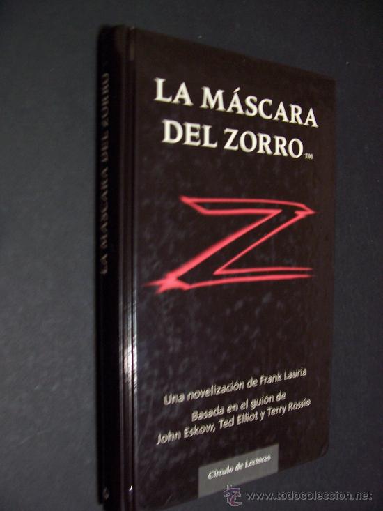 Libros de segunda mano: LA M&Aacute;SCARA DEL ZORRO - ED. CIRCULO 1998 - Foto 1