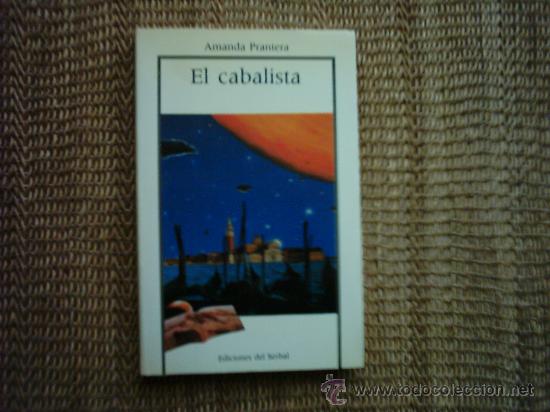 Livros em segunda m&atilde;o: AMANDA PRANTERA. EL CABALISTA. PRIMERA EDICI&Oacute;N 1988. TRADUCCI&Oacute;N: JORGE MIGUEL LECH.