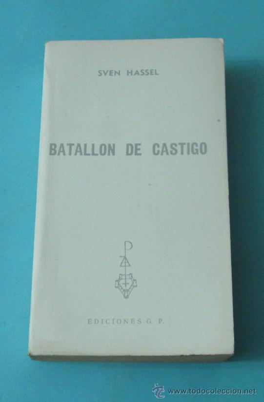 Libros de segunda mano: BATALL&Oacute;N DE CASTIGO. SVEN HASSEL - Foto 1