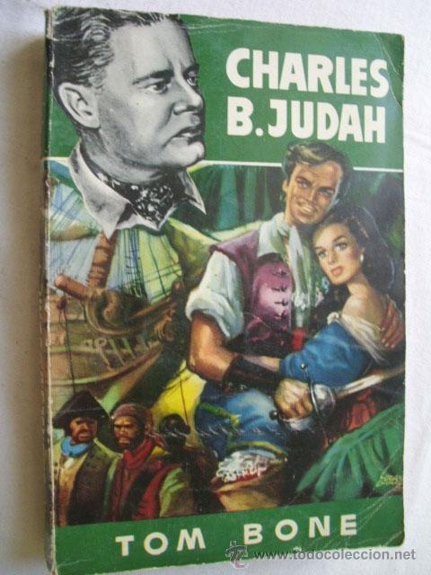 Libros de segunda mano: TOM BONE. JUDAH, Charles B. 1951 - Foto 1