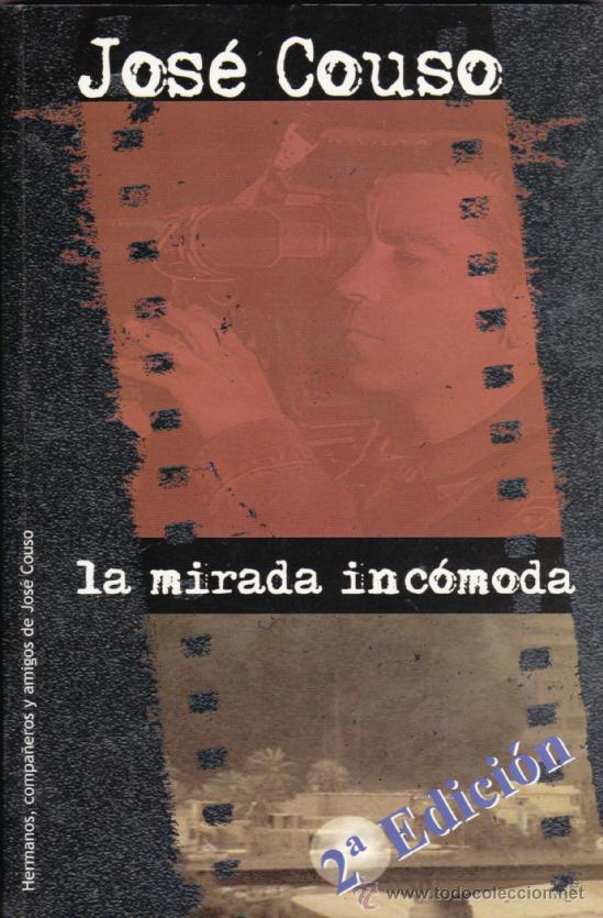 Libros de segunda mano: JOSE COUSO, LA MIRADA INC&Oacute;MODA - Foto 1