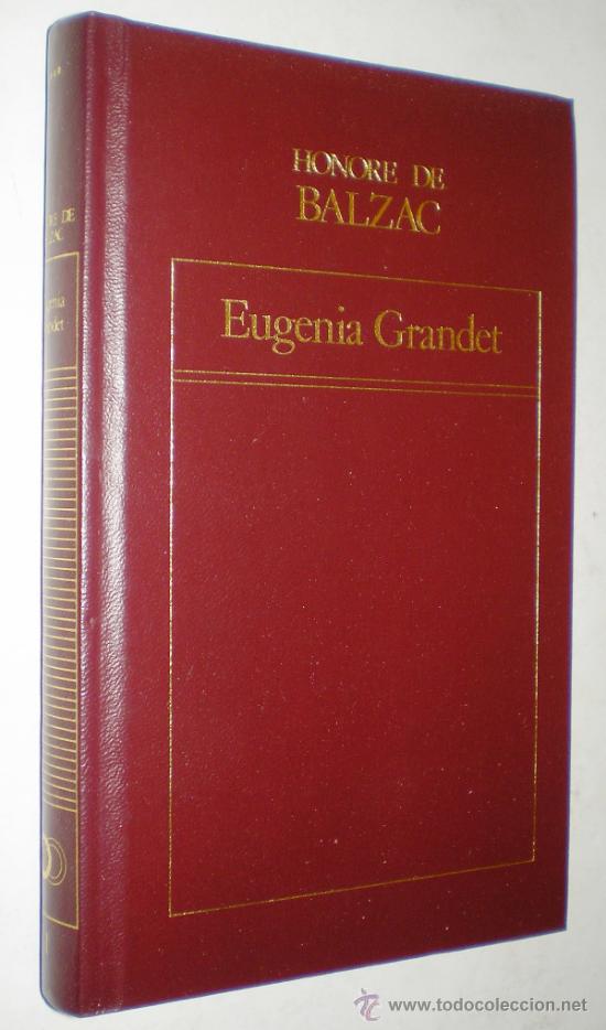 Libros de segunda mano: HONORE DE BALZAC: EUGENIA GRANDET. - Foto 1