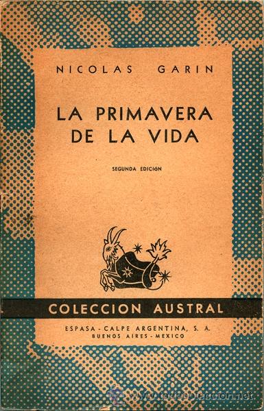 Libros de segunda mano: La primavera de la vida. Nicolas Garin - Foto 1