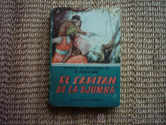 Libros de segunda mano: EMILIO SALGARI. EL CAPIT&Aacute;N DE LA DJUMNA. - Foto 1