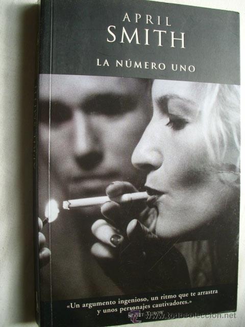 Libros de segunda mano: LA N&Uacute;MERO UNO. SMITH, April. 2002 - Foto 1