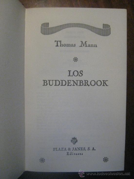 Libros de segunda mano: THOMAS MANN - LOS BUDDENBROOK - PLAZA Y JANES 1972 - Foto 2