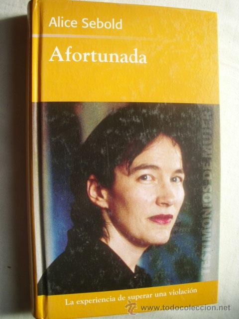 Libros de segunda mano: AFORTUNADA.  SEBOLD, Alice. 2006 - Foto 1