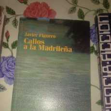 Libros de segunda mano: CALLOS A LA MADRILEÑA. JAVIER FIGUERO . LOS LIBROS DEL TREN RENFE 1988 EST17B4. Lote 37828344