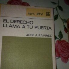 Libros de segunda mano: BIBLIOTECA BASICA SALVAT EL DERECHO LLAMA A TU PUERTA JOSE A. RAMIREZ LIBRO RTV. Lote 37845726