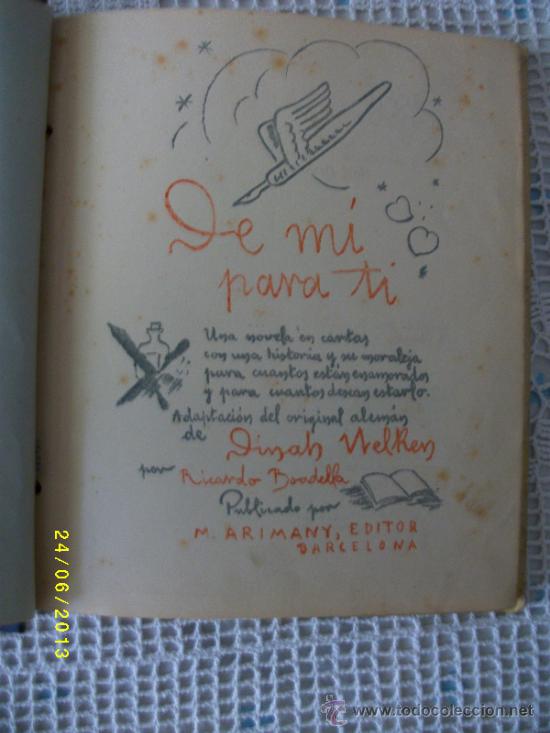 Libros de segunda mano: DE MI PARA TI. A&Ntilde;O 1945. - Foto 3