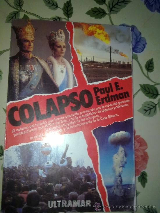 Libros de segunda mano: COLAPSO PAUL E. ERDMAN EDIT. ULTRAMAR 1980 EST1B3 - Foto 1