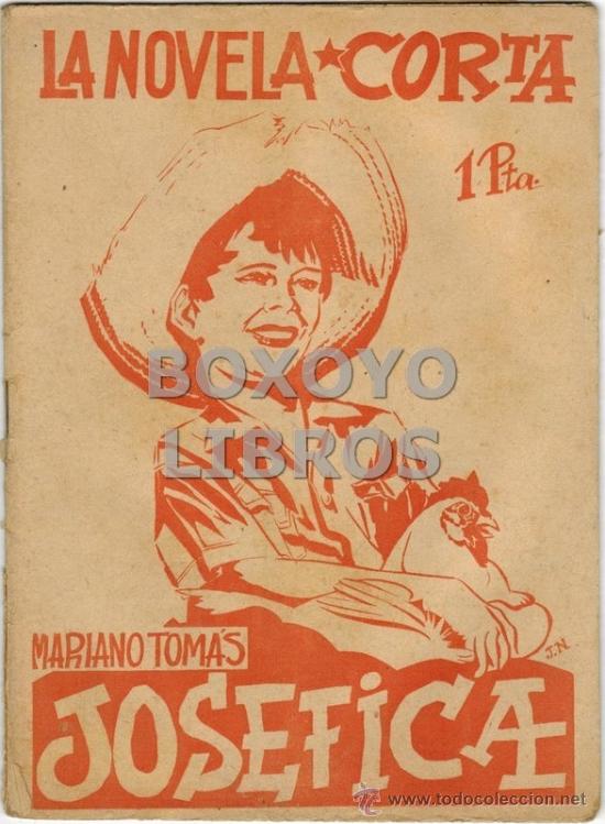Libros de segunda mano: TOM&Aacute;S, Mariano. Josefica - Foto 1