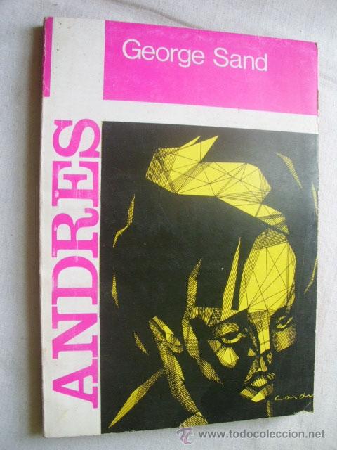 Libros de segunda mano: ANDR&Eacute;S. SAND, George. 1969 - Foto 1
