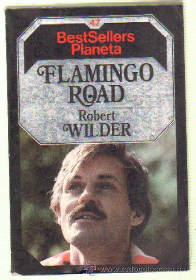 Libros de segunda mano: FLAMINGO ROAD (A-NSF-2531) - Foto 1