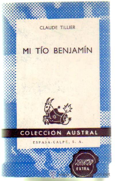 Libros de segunda mano: MI TIO BENJAMIN (A-AUSA-572) - Foto 1
