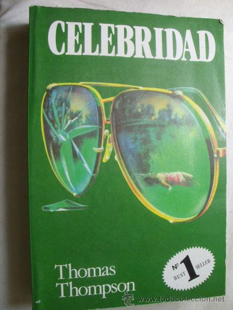 Libros de segunda mano: CELEBRIDAD. THOMPSON, Thomas. 1984 - Foto 1