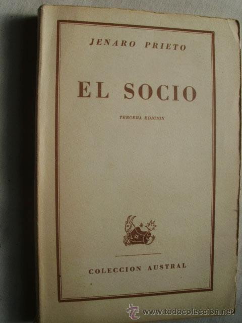 Libros de segunda mano: EL SOCIO. PRIETO, Jenaro. 1945 - Foto 1