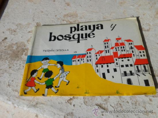 Libros de segunda mano: Libro PLAYA Y BOSQUE &ndash; Ferm&iacute;n Cebolla L-16618 - Foto 1