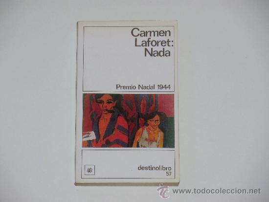 Carmen laforet: nada (premio nadal 1944) - Vendido en Venta Directa