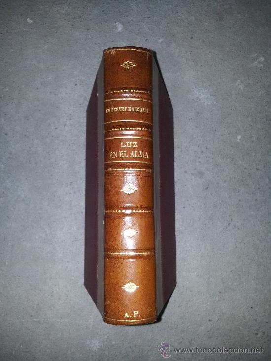 Libros de segunda mano: LUZ EN EL ALMA. SOMERSET MAUGHAM - Foto 1