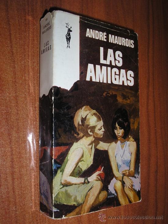 Livres d'occasion: maurois-las amigas