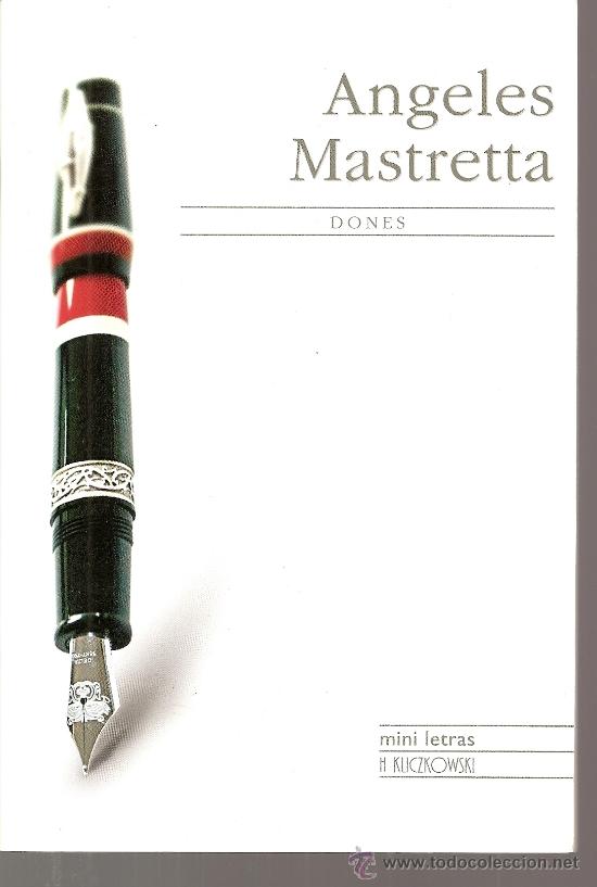 dones/ angeles mastretta. cuentos - Compra venta en todocoleccion