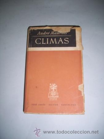 Libros de segunda mano: MAUROIS, Andr&eacute;. Climas - Foto 1