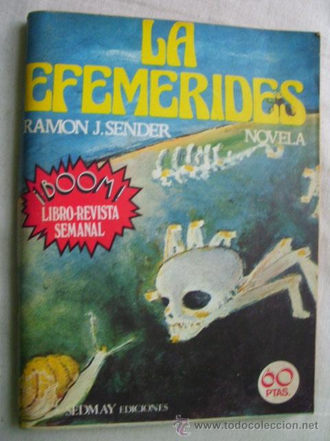 Libros de segunda mano: LA EFEM&Eacute;RIDES. SENDER, Ram&oacute;n J. 1976 - Foto 1