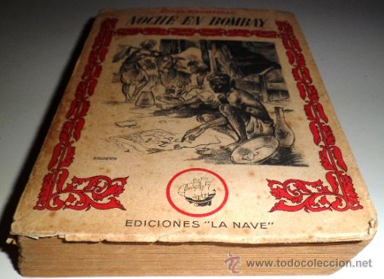 Libros de segunda mano: NOCHE EN BOMBAY - LUOISE BROMFIELD - Foto 9