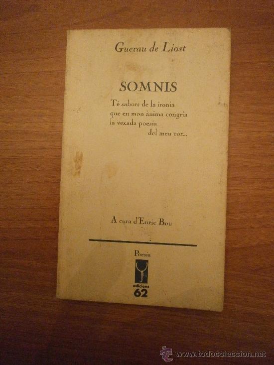 Second hand books: GUERAU DE LIOST- SOMNIS -